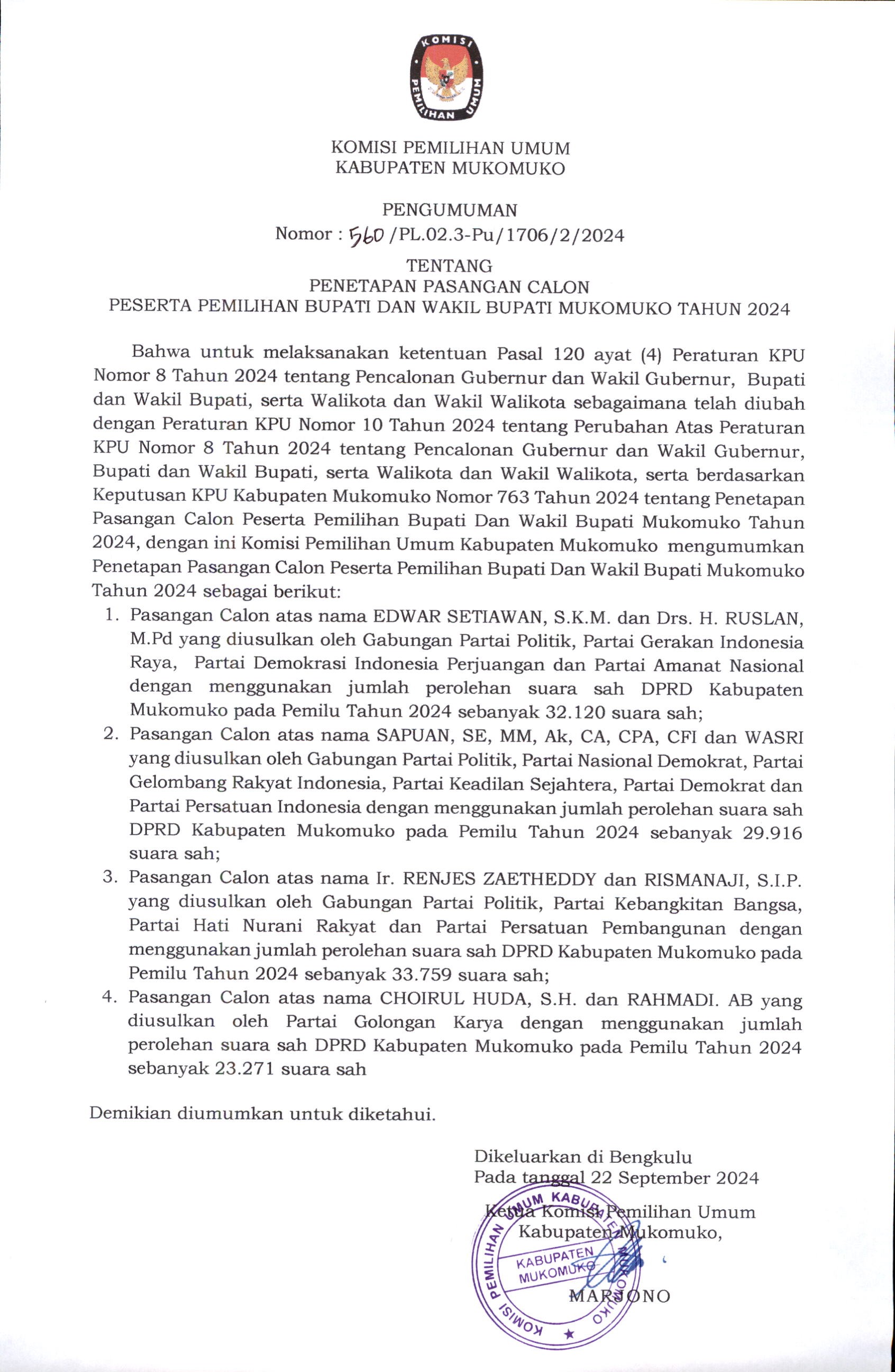 Pengumuman Penetapan Pasangan Calon Peserta Pemilihan Bupati dan Wakil Bupati Mukomuko Tahun 2024